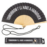 Fisura | I'll Have A Hangover Fan - Black