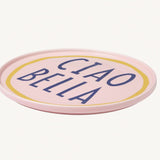 Pink Ciao Bella Plate