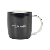 Annabel Trends | Coffee Mug - Pull My Finger