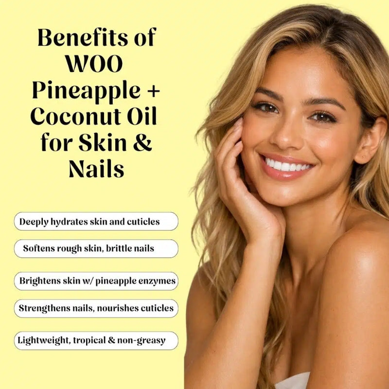 WOO Pineapple + Coconut Oil