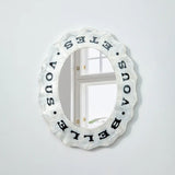 You Are Beautiful Mirror