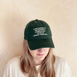 Cotton Baseball Cap - Everything Is Under Control