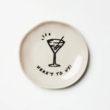 Jones & Co | Affirmation Dish - Here's To Us