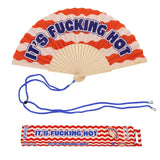 It's Fucking Hot Fan - Waves