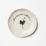Affirmation Dish - When