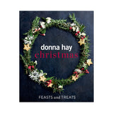 Donna Hay: Christmas Feasts & Treats